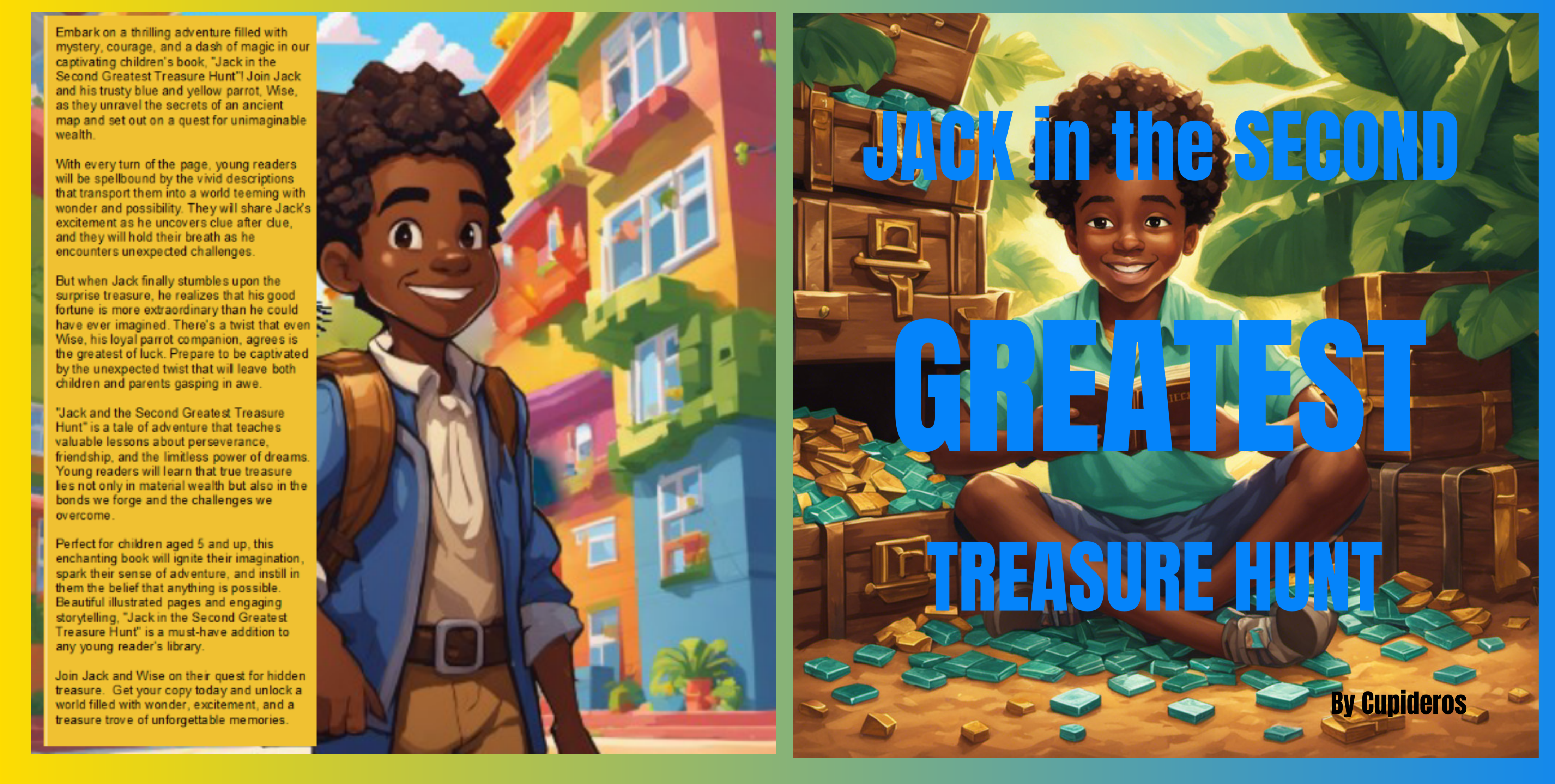 OUT IN PAPERBACK!  Jack in The Second Greatest Treasure Hunt by Cupideros